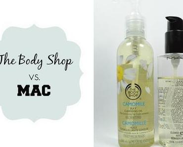Schneller Vergleich: The Body Shop Camomile Cleansing Oil vs. MAC Cleanse-Off