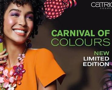 Preview  LE von Catrice Carnival of Colours