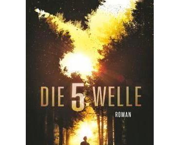 Die 5. Welle - Rick Yancey