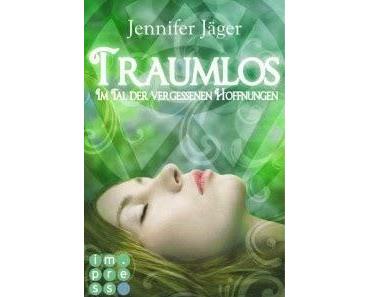 [Rezension] Traumlos 2 - Im Tal der vergessenen Hoffnungen