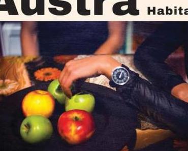 Musik des Tages: Austra – Habitat EP (Domino, 2014)
