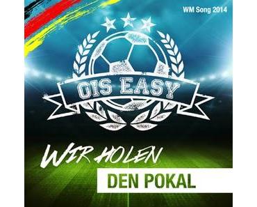 Ois Easy - Wir Holen Den Pokal
