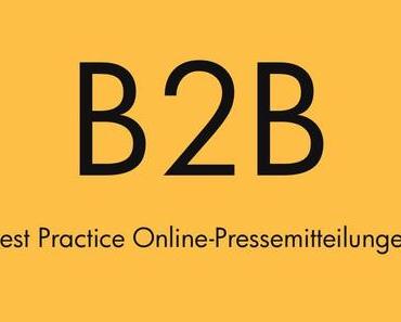 B2B Best Practice Online-Pressemitteilungen