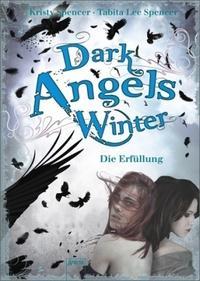 [MINI-REZENSION] "Dark Angels' Winter - Die Erfüllung" (Band 3 und 4)