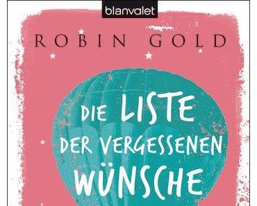 Rezension: Die Liste der vergessenen Wünsche von Robin Gold