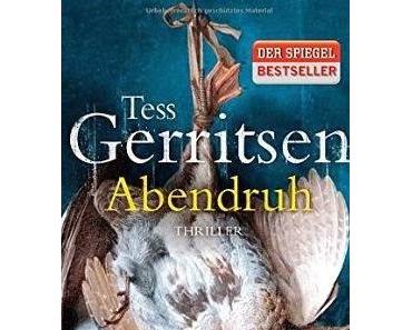 Abendruh - Tess Gerritsen