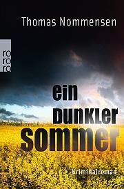 Review: Ein dunkler Sommer von Thomas Nommensen
