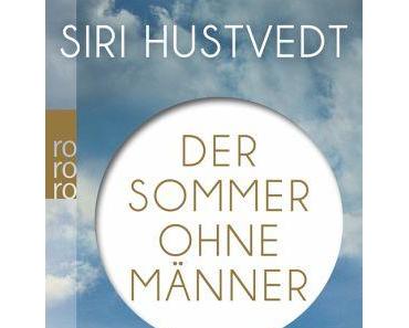 Siri Hustvedt: "Sommer ohne Männer"