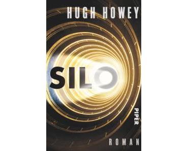 Rezension: Hugh Howey – Silo (Piper 2014 [2011])