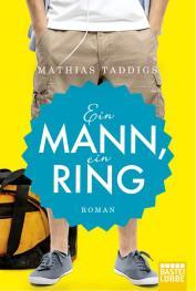 Rezension zu "Ein Mann, ein Ring" von Mathias Taddigs