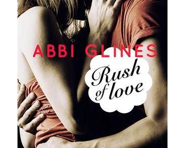 [Rezension] Abbi Glines - Rosemary Beach Band 1 "Rush of Love - Verführt"