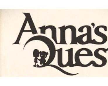 Anna’s Quest: Teaser und erste Informationen