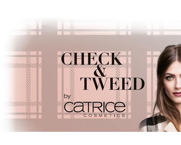 [Preview] Limited Edition „Check & Tweed” by CATRICE