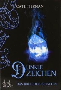 Das Buch der Schatten – Dunkle Zeichen von Cate Tiernan