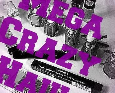 Mega Crazy Haul Teil III: High End