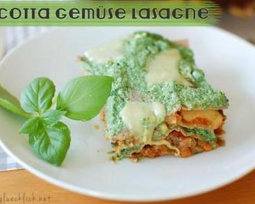 {Clean Eating} Ricotta-Gemüse-Lasagne / Ricotta-Veggie-Lasagna