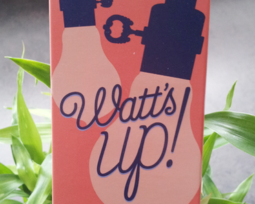 Benefit Watt’s up!