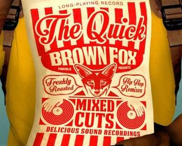 The Quick Brown Fox Presents: Mixed Cuts