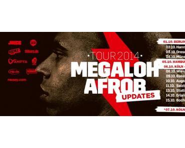 Megaloh & Afrob – Tour 2014 [Event x Ankündigung]