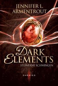 Dark Elements – Steinerne Schwingen von Jennifer L. Armentrout