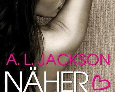 [Rezension] A. L. Jackson - Näher bei dir Band 1 "Touch me"