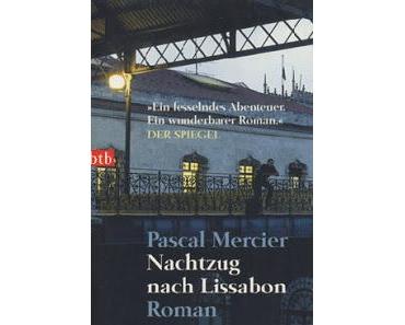 Nachtzug nach Lissabon – Pascal Mercier