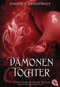 Dämonentochter – Verführerische Nähe von Jennifer L. Armentrout