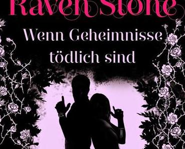 [Rezension] Raven Stone: Wenn Geheimnisse tödlich sind - Joss Stirling
