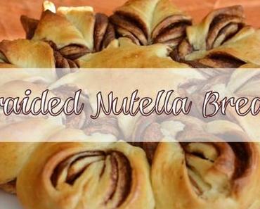 Braided Nutella Bread