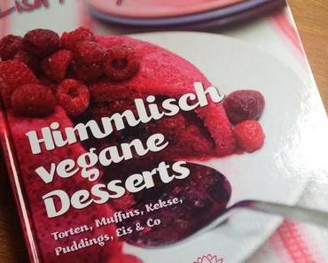 Kochbuch-Vorstellung für echte Naschkatzen: "Himmlisch vegane Desserts" von Lisa Fabry