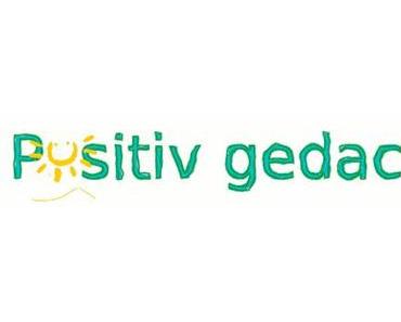 Positiv gedacht 45/2014