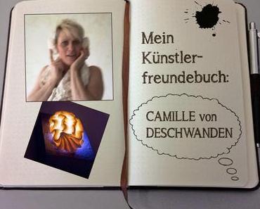 Mein Künstlerfreundebuch: Camille von Deschwanden