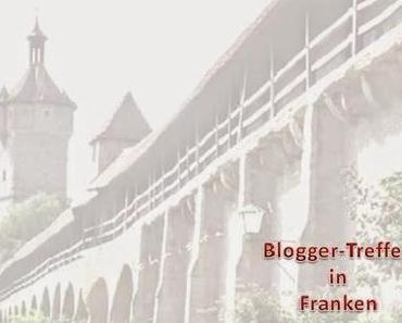 Das große Franken Bloggertreffen in Rotheburg