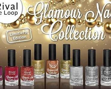 #Preview Rival de Loop "Glamour Nail Collection"