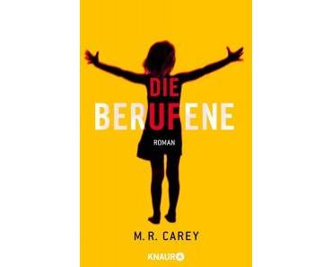 [Rezension] Die Berufene von M. R. Carey