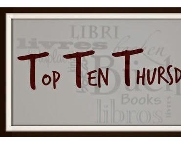 TTT - Top Ten Thursday #184