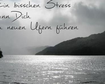 Ein bisschen Stress…