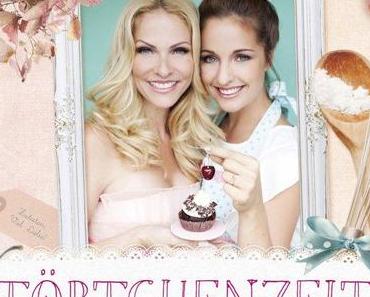 [Die Bloggerbuch-Woche] Törtchenzeit von Sonya Kraus und Jessi Hesseler