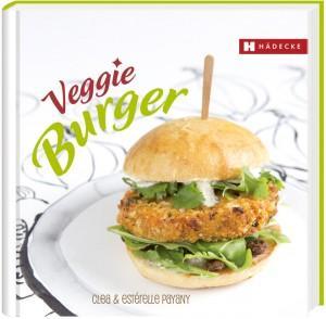 Rezension: Veggie Burger I Clea & Estérelle Payany  – und der Burger dazu