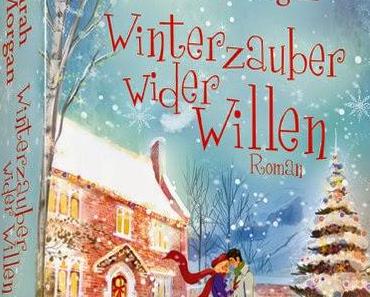 *Rezension* - Winterzauber wider Willen von Sarah Morgan