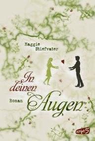 Maggie Stiefvater - In deinen Augen (Mercy Falls #3)