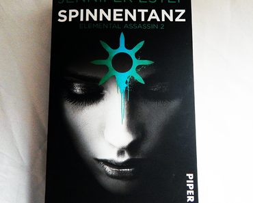 |Rezension| "Spinnentanz: Elemental Assassin 2" von Jennifer Estep
