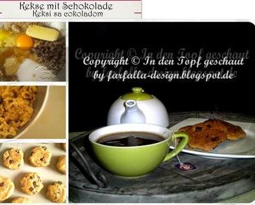 In den Topf geschaut *  Kekse mit Schokolade... Keksi sa čokoladom