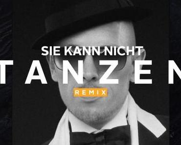 Jan Delay – Sie Kann Nicht Tanzen (Goofiesmackerz Remix)