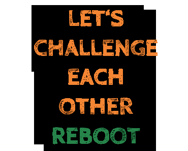 Let's Challenge Each Other - Reboot: Teilnehmer gesucht!