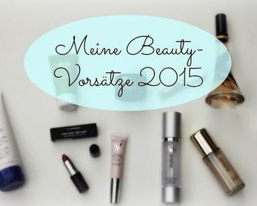 (Blogparade): Beautyvorsätze 2015