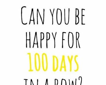 #100happydays — Woche 5