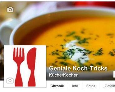 Geniale Koch-Tricks auf Facebook: Verblüffende Kniffe und hilfreiche Küchentipps