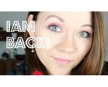 Iam Back – Zurück aus der Youtubepause!