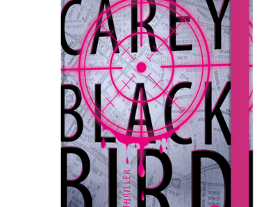 Rezension: Black Bird von Anna Carey